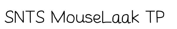 SNTS MouseLaak TP font preview